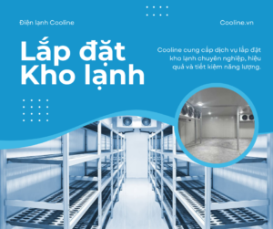 Lắp Kho Lạnh Tại Từ Sơn - Bắc Ninh Uy Tín – Giá rẻ